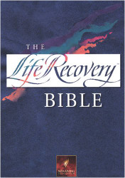 The Life Recovery Bible: NLT1