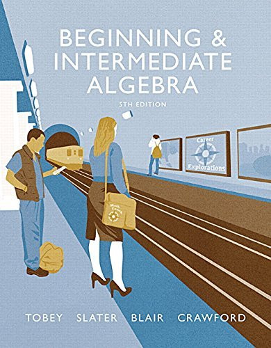 Beginning And Intermediate Algebra