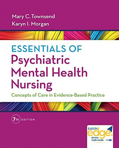 Essentials Of Psychiatric Mental Health Nursing