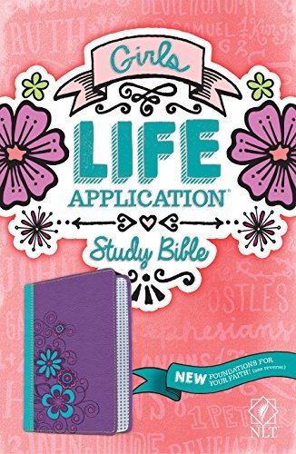 Girls Life Application Study Bible Nlt