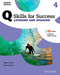 Q Skills for Success Listening and Speaking 2E Level 4 Student Book (Q Skills