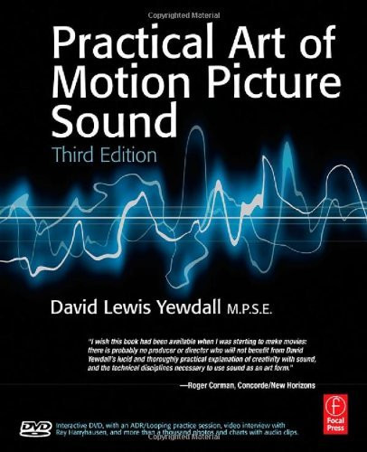 Practical Art Of Motion Picture Sound