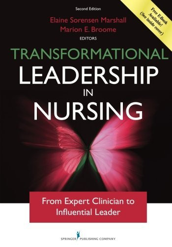 Transformational Leadership in Nursing