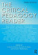 Critical Pedagogy Reader