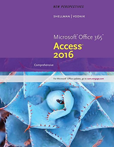 New Perspectives On Microsoft Access 2013 Comprehensive Enhanced Edition