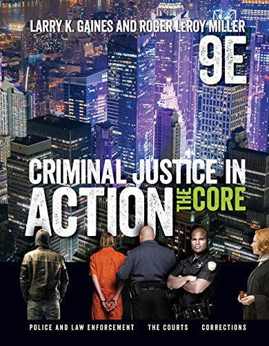 Criminal Justice In Action The Core