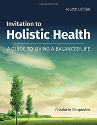 Invitation To Holistic Health