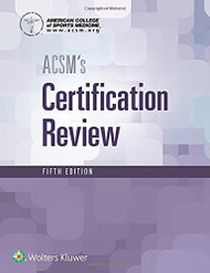 Acsm's Certification Review