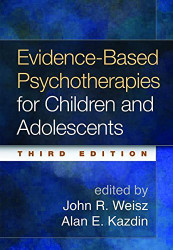 Evidence-Based Psychotherapies For Children And Adolescents