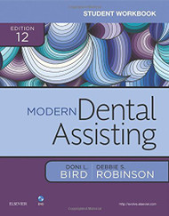 Student Workbook To Accompany Torres And Ehrlich Modern Dental Assisting