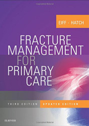 Fracture Management For Primary Care