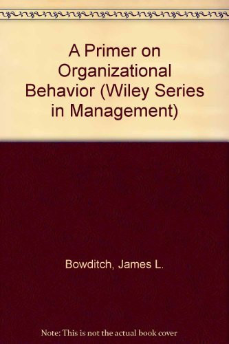 Primer On Organizational Behavior