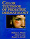 Color Textbook Of Pediatric Dermatology