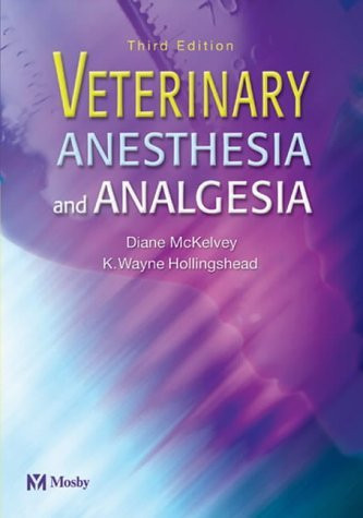 Anesthesia And Analgesia For Veterinary Technicians