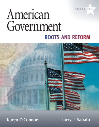 American Government Roots And Reform