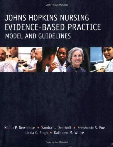 Johns Hopkins Nursing Evidence Based Practice Model And Guidelines