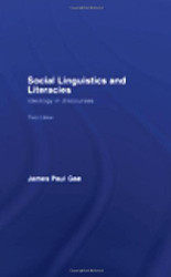 Social Linguistics And Literacies