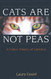 Cats are not Peas