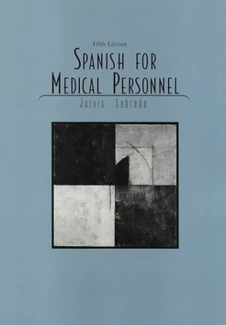 Basic Spanish For Medical Personnel