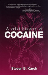 Brief History Of Cocaine