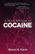 Brief History Of Cocaine