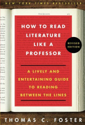 How To Read Literature Like A Professor