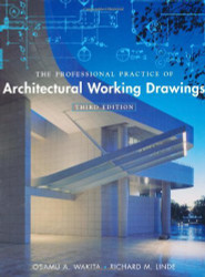 Professional Practice Of Architectural Working Drawings