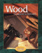 Wood Technology And Processes Student Text