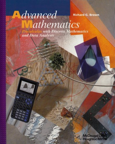 Advanced Mathematics Precalculus with Discrete Mathematics