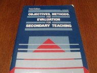 Objectives Methods and Evaluation for Secondary Teaching