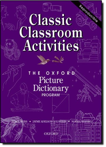 Oxford Picture Dictionary Classic Classroom Activities