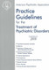 American Psychiatric Association Practice Guidelines For The Treatment Of