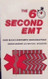 60 Second Emt