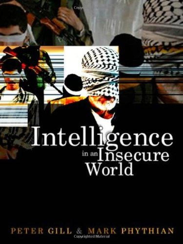 Intelligence In An Insecure World