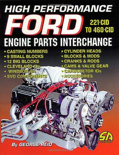 High Performance Ford Engine Parts Interchange (SA Design)