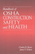 Handbook Of Osha Construction Safety And Health