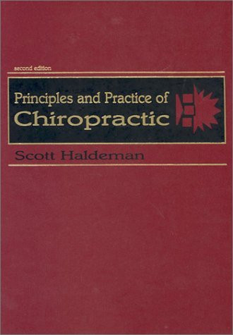 Principles and Practices of Chiropractic