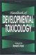 Developmental And Reproductive Toxicology