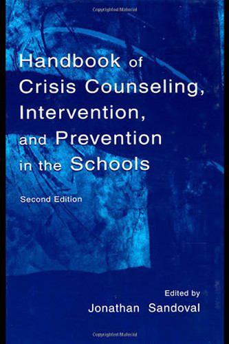 Crisis Counseling Intervention And Prevention In The Schools