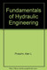 Fundamentals Of Hydraulic Engineering