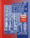 Elementary Principles Of Chemical Processes