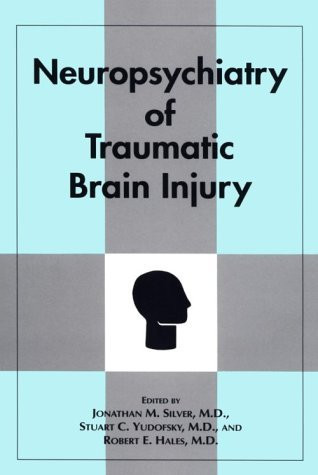 Textbook Of Traumatic Brain Injury