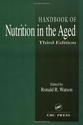 Handbook Of Nutrition In The Aged