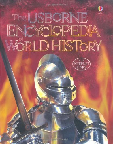 Usborne Encyclopedia Of World History