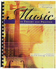 Workbook To Accompany Music In Theory And Practice Volume 2