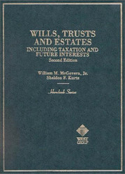 Wills Trusts And Estates Including Taxation And Future Interests