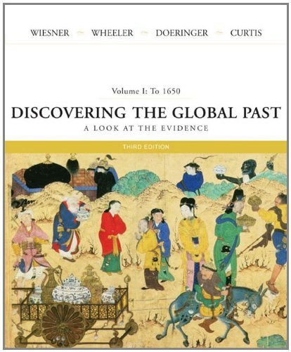 Discovering The Global Past Volume 1
