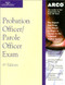 Master The Probation Officer / Parole Officer Exam