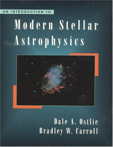 Introduction To Modern Stellar Astrophysics
