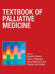 Textbook Of Palliative Medicine